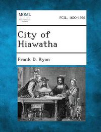 Cover image for City of Hiawatha