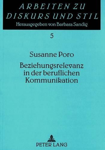Cover image for Beziehungsrelevanz in Der Beruflichen Kommunikation