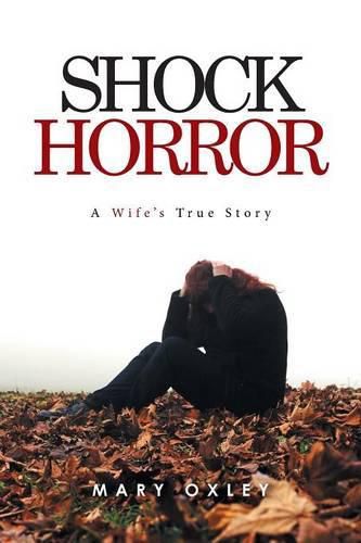 Cover image for Shock Horror: A Wife's True Story