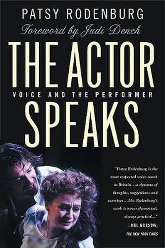 Cover image for The Actor Speaks: Voice and the Performer