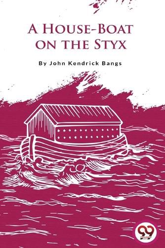 Cover image for A House-Boat on the Styx