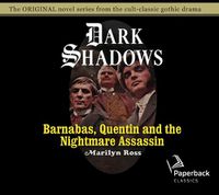 Cover image for Barnabas, Quentin and the Nightmare Assassin, Volume 18