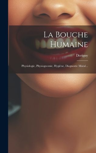 Cover image for La Bouche Humaine