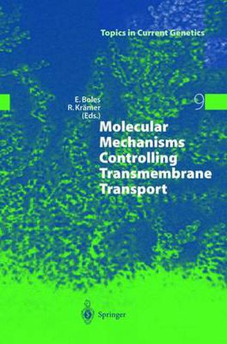 Cover image for Molecular Mechanisms Controlling Transmembrane Transport