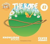 Cover image for The Rope: Book 47