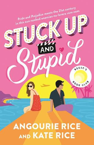 Cover image for Stuck Up and Stupid: Reese's Book Club Pick
