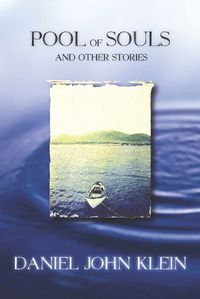 Cover image for Pool of Souls and Other Stories