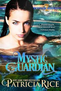 Cover image for Mystic Guardian: A Mystic Isle Novel