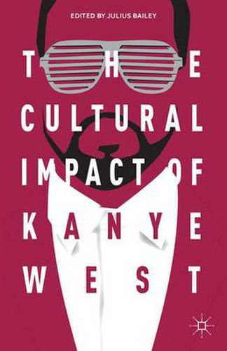 The Cultural Impact of Kanye West