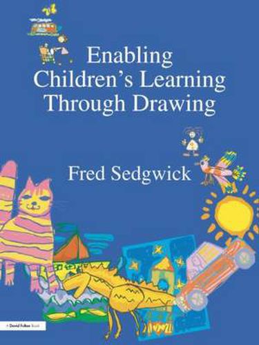 Cover image for Enabling Children's Learning Through Drawing