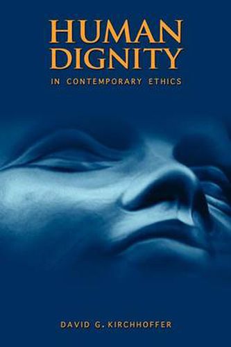 Cover image for Human Dignity in Contemporary Ethics