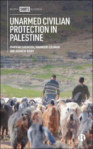 Cover image for Unarmed Civilian Protection in Palestine