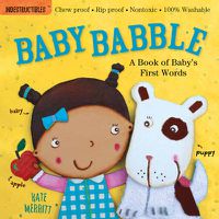 Cover image for Indestructibles: Baby Babble