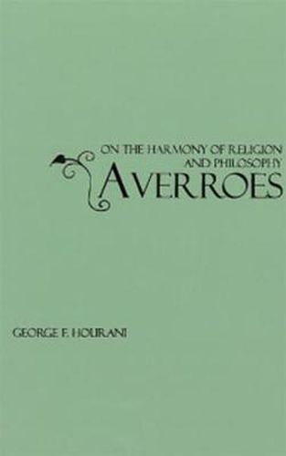 Averroes: On the harmony of religion and philosophy