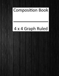 Cover image for Composition Book 4x4 Graph Ruled: Black Wood Texture