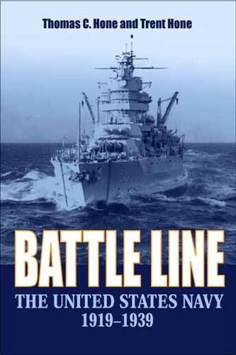 Cover image for Battle Line: The United States Navy 1919-1939