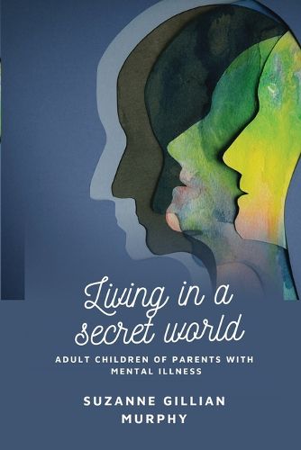 Cover image for Living In a Secret World