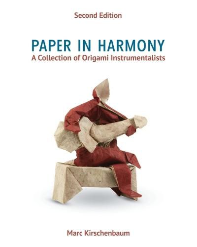 Cover image for Paper in Harmony: A Collection of Origami Instrumentalists