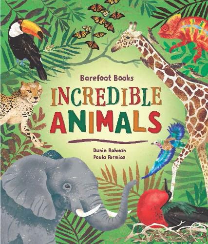 Barefoot Books Incredible Animals