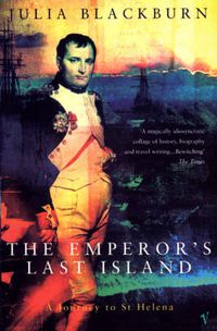 Cover image for The Emperor's Last Island: Journey to St.Helena