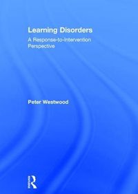 Cover image for Learning Disorders: A Response-to-Intervention Perspective