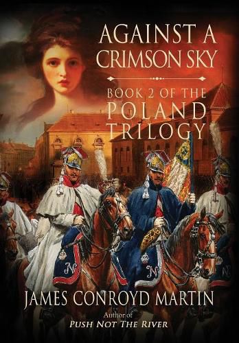 Cover image for Against a Crimson Sky (The Poland Trilogy Book 2)