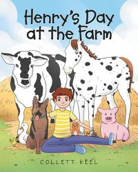 Cover image for Henry's Day at the Farm