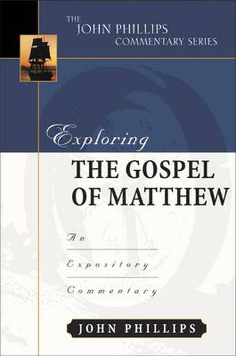 Cover image for Exploring the Gospel of Matthew: An Expository Commentary