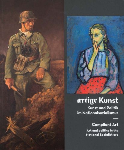 Cover image for Compliant Art: Art and Politics in the National Socialist Era