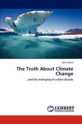 Cover image for The Truth about Climate Change