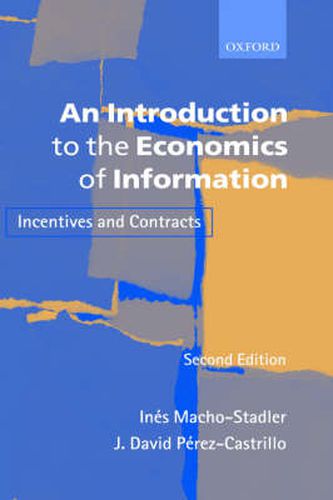 Cover image for An Introduction to the Economics of Information: Incentives and Contracts