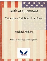 Cover image for Birth of a Remnant