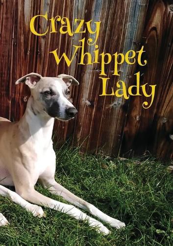 Cover image for Crazy Whippet Lady Notebook