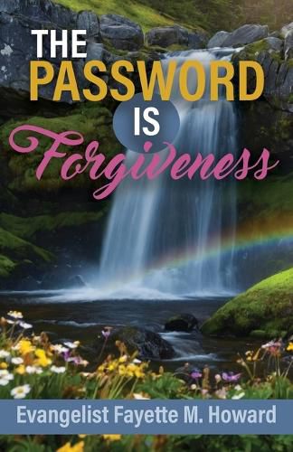 Cover image for The Password Is Forgiveness