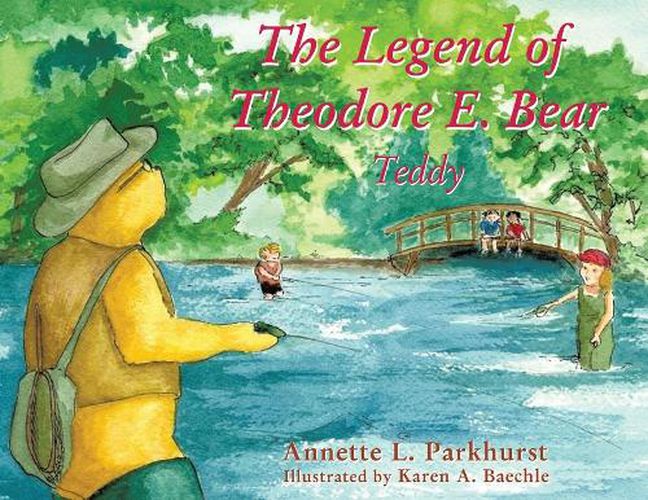 Cover image for The Legend of Theodore E. Bear: Teddy