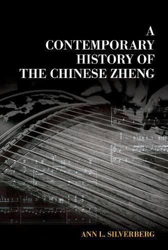 Cover image for A Contemporary History of the Chinese Zheng