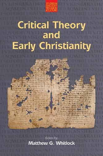 Cover image for Critical Theory and Early Christianity