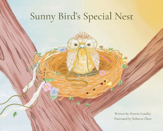 Cover image for Sunny Bird's Special Nest