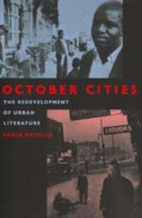 Cover image for October Cities: The Redevelopment of Urban Literature