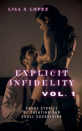 Cover image for Explicit Infidelity