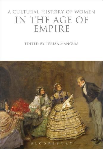 Cover image for A Cultural History of Women in the Age of Empire
