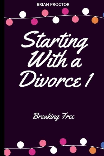 Starting With a Divorce