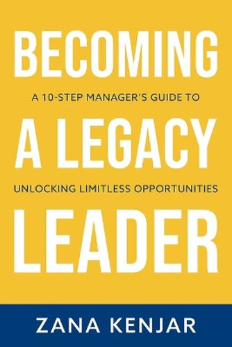 Cover image for Becoming a Legacy Leader