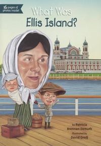 Cover image for What Was Ellis Island?