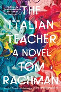 Cover image for The Italian Teacher: A Novel