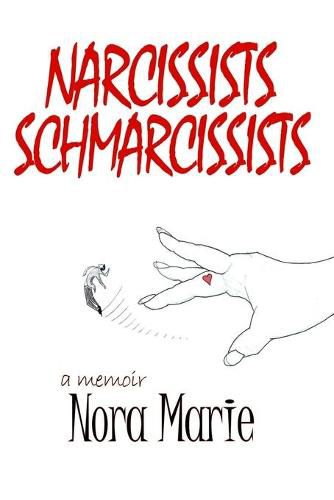 Cover image for Narcissists Schmarcissists