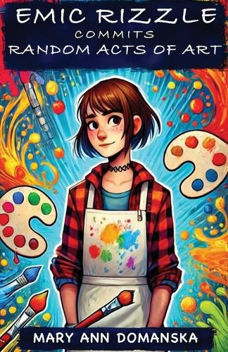 Cover image for Emic Rizzle Commits Random Acts of Art