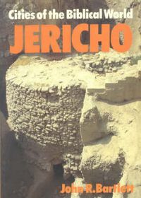 Cover image for Jericho: City of Biblical World