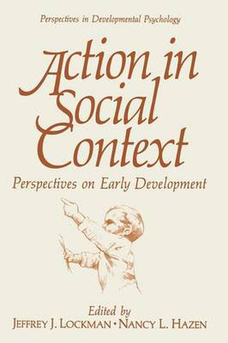 Cover image for Action in Social Context: Perspectives on Early Development