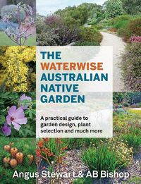 Cover image for The Waterwise Australian Native Garden